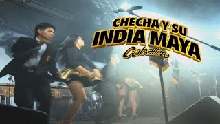 Checha y su India Maya  Concierto En Directo y a Todo Color [upl. by Ecyak]