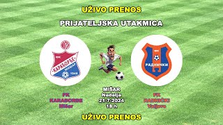 KARAĐORĐERADNIČKIV2110 2172024 Prijateljska utakmica [upl. by Alamac]