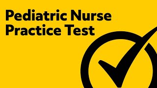 Pediatric Nurse Exam Practice Questions [upl. by Petronilla]