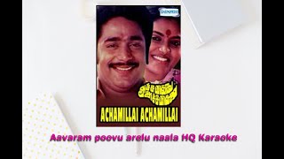 Aavaram poovu aarezhu naala HQ Karaoke GOLDEN HITS HQ KARAOKE [upl. by Rednazxela]