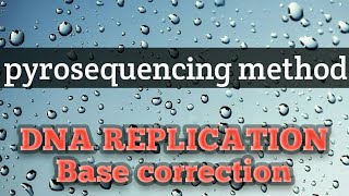 Pyrosequencing method [upl. by Dola]