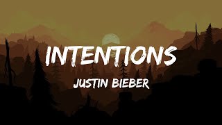 Justin Bieber  Intentions Lyrics [upl. by Ken]