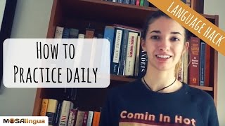 How to Fit Practicing and Studying a New Language Into Your Day to Day Life Language Hack 9 [upl. by Tobit706]