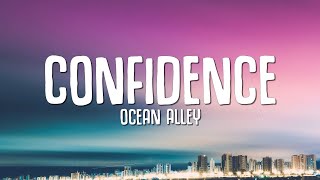 Ocean Alley  Confidence Lyrics [upl. by Kcirtemed]