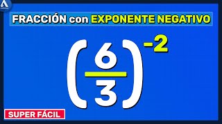 FRACCIÓN CON EXPONENTE NEGATIVO  POTENCIAS con EXPONENTES NEGATIVOS Super fácil [upl. by Aihsiek]