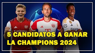 CANDIDATOS A GANAR LA CHAMPIONS LEAGUE 2024 [upl. by Robinson956]