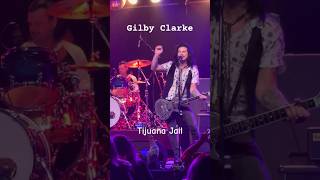 Gilby Clarke laments the Tijuana Jail [upl. by Boonie412]