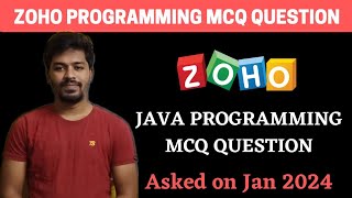 Zoho 2024 Java Programming MCQs  Zoho Latest Questions  BiNaRiEs [upl. by Ling]