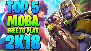 🎆 TOP 5 MEJORES MOBA FREE TO PLAY DE 2018  Pocos Medios Altos Requisitos 🎮 byLion Tops [upl. by Aihcela]