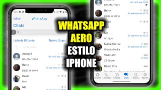 Instalar WhatsApp Estilo Iphone en WhatsApp Aero 2024 [upl. by Naawaj]