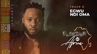 Flavour  Egwu Ndi Oma [upl. by Amilas]