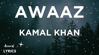 AwaazLyrics  Qismat  Ammy Virk  Sargun Mehta  Kamal Khan  Jaani  B Praak  2018 [upl. by Fortunato203]