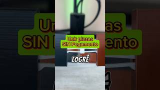 Unir impresiones 3D sin usar pegamento  como unir impresiones3D sin usar cola vinilica ni pegamento [upl. by Seagrave567]