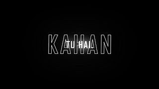 Tu hai Kahan Black screen Lyrics Status  Lyrics overlay aesthetic [upl. by Rao]