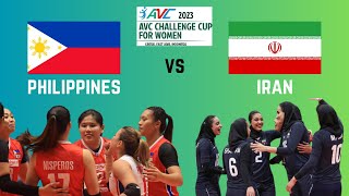 LIVE SCORE PHILIPPINES vs IRAN AVC Challenge Cup for Women 2023 [upl. by Akenom]