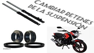 CAMBIO DE RETEN DE LA SUSPENSIÓN EN MOTOS BARRAS  ¿Como Quitar Reten De La Suspensión  TUTORIAL [upl. by Eiramit247]