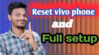 How to reset vivo mobile phone 2024  কিভাবে ভিভো ফোন রিসেট দিতে হয়  Bangla tutorial [upl. by Sirdi542]