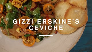 Gizzi Erskines Ceviche Recipe  Wild Dish [upl. by Joella189]