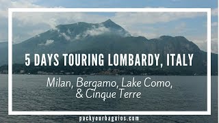 5 Days Touring Lombardy Italy [upl. by Maxantia]