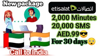 etisalat india calling offer 5 fils per minute 2000minute 20000SMS AED99 for 28 days India pkg [upl. by Aivlis749]