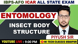 ENTOMOLOGY  4 INSECT BODY STRUCTURE  IBPSAFO  ICAR  Pre PG  JRF  TA  ALL STATES EXAM [upl. by Zina52]