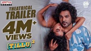 Tillu Square  Theatrical Trailer  Siddu Anupama Parameswaran  Mallik Ram  Ram Miriyala [upl. by Sibel]