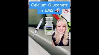 Calcium Gluconate in EMS  EMS Pharmacology [upl. by Aiket26]