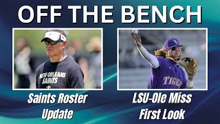 OTB  Saints Roster Update  LSUOle Miss First Look  LSU Hosting Transfer DB [upl. by Standush]