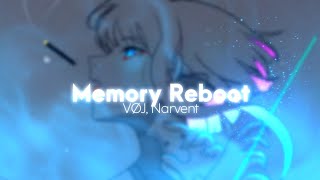 VØJ Narvent  Memory Reboot Slowed  Reverb [upl. by Eidnarb336]