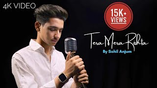 Tera Mera Rishta Purana  Cover By Sohil Anjum  Mustafa Zahid  Awarapan  Emraan Hashmi [upl. by Arhat]