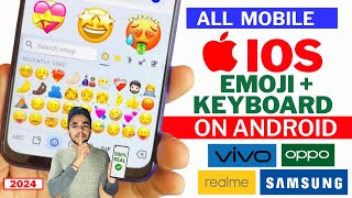 📲 Iphone Emoji On Android 2024  How To Get Iphone Keyboard And Emoji On Android 2024 [upl. by Xet976]