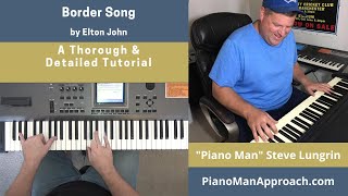 Border Song Elton John Free Tutorial [upl. by Hurley995]