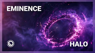 Eminence  Halo [upl. by Bray179]