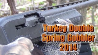 Turkey Double Spring Gobbler Hunting 2014  TothReed [upl. by Criswell]