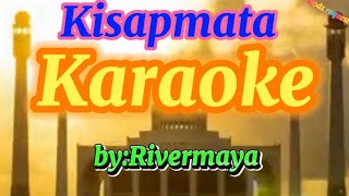 Kisapmata karaokebyRivermaya [upl. by Iniretake453]