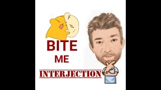 Bite Me  Interjections 313 Origin  English Tutor Nick P [upl. by Rramaj]