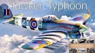 Hawker Typhoon  From Ugly Duckling to Swan [upl. by Negrom]