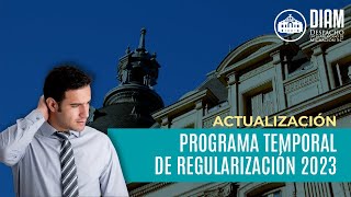 🚨 Actualización Programa Temporal de Regularización 2023  Cambios y montos [upl. by Alvin529]