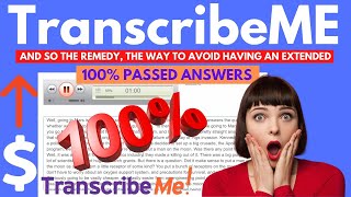 TranscribeMe Audio Test Answer  TranscribeMe March Audio Answer  Make Money Online  Proof [upl. by Corliss]