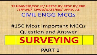 150 most important surveying MCQs for competitive exams with answers civil engineering popular 100 [upl. by Shewmaker891]