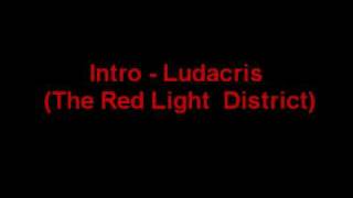 Intro  Ludacris The Red Light District [upl. by Shelah]