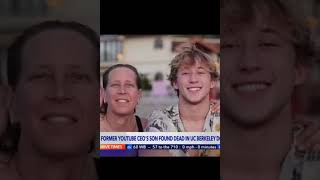 EXYouTube CEO Susan Wojcicki Son Dies Due To Drugs An Addict While Susan Was Censoring The World [upl. by Anelrahs619]