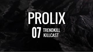 Prolix  Killcast 07 Neurofunk Mix 2016 [upl. by Eiramait]