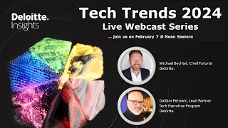 Deloitte Tech Trends 2024 Launch  Live Webcast [upl. by Lesnah]