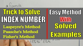 Trick to solve INDEX NUMBER Questions Laspeyre  Paasche and Fishers Method by JOLLY Coaching [upl. by Idnis]