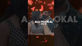 Alli Pookal Song Edit love [upl. by Luthanen]