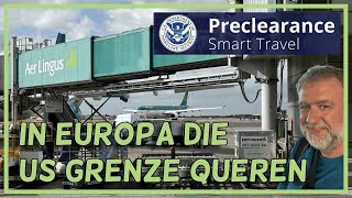 Genial Auf dem Flug in die USA in Europa schon US Immigration erledigen [upl. by Clementius689]