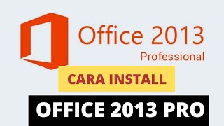 Cara Install Office 2013 Di Windows 10 7 8 [upl. by Nadab221]