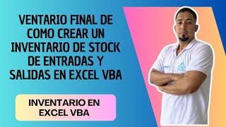 Inventario Final De Como crear un Inventario de Stock de Entradas y Salidas En Excel VBA vbaexcel [upl. by Muraida356]