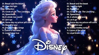 THE WALT DISNEY MUSIC 💽 DISNEY CLASSIC OF ALL TIME THE ULTIMATE DISNEY PRINCESS SOUNDTRACKS PLAYLIST [upl. by Yancy]